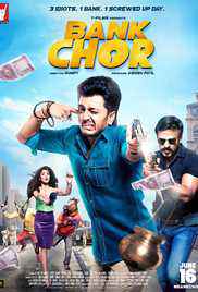 Bank Chor 2017 DVD RIP Full Movie